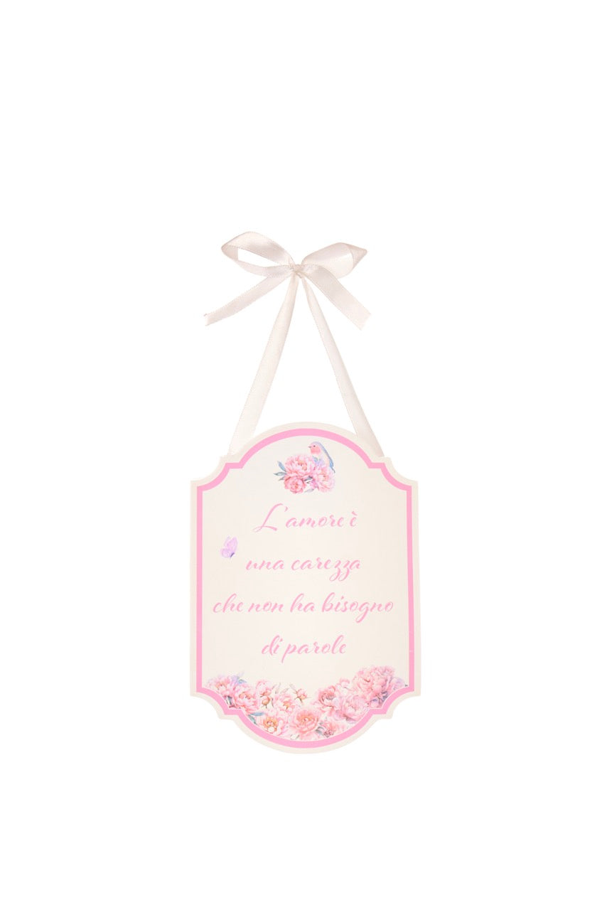 Fiorirà - Targhetta rosa con scritta